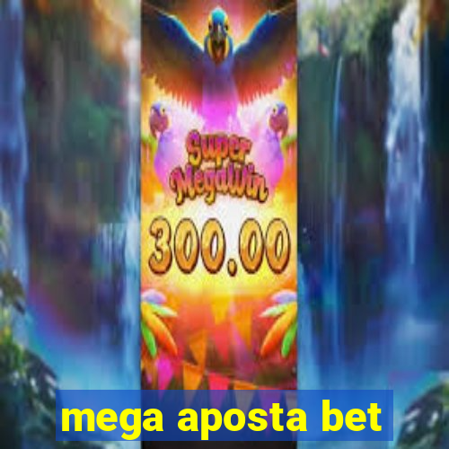 mega aposta bet